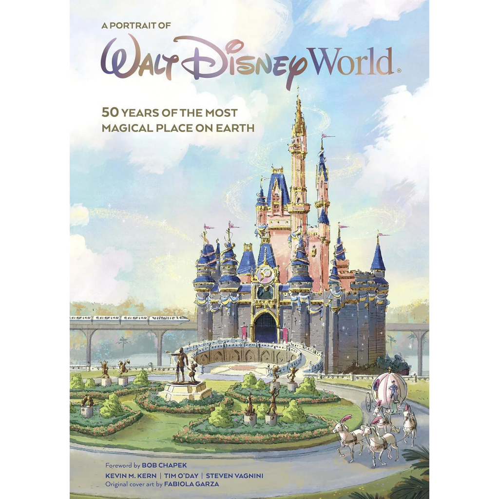 A Portrait of Walt Disney World: 50 Years of The Most Magical Place on Earth - Signed