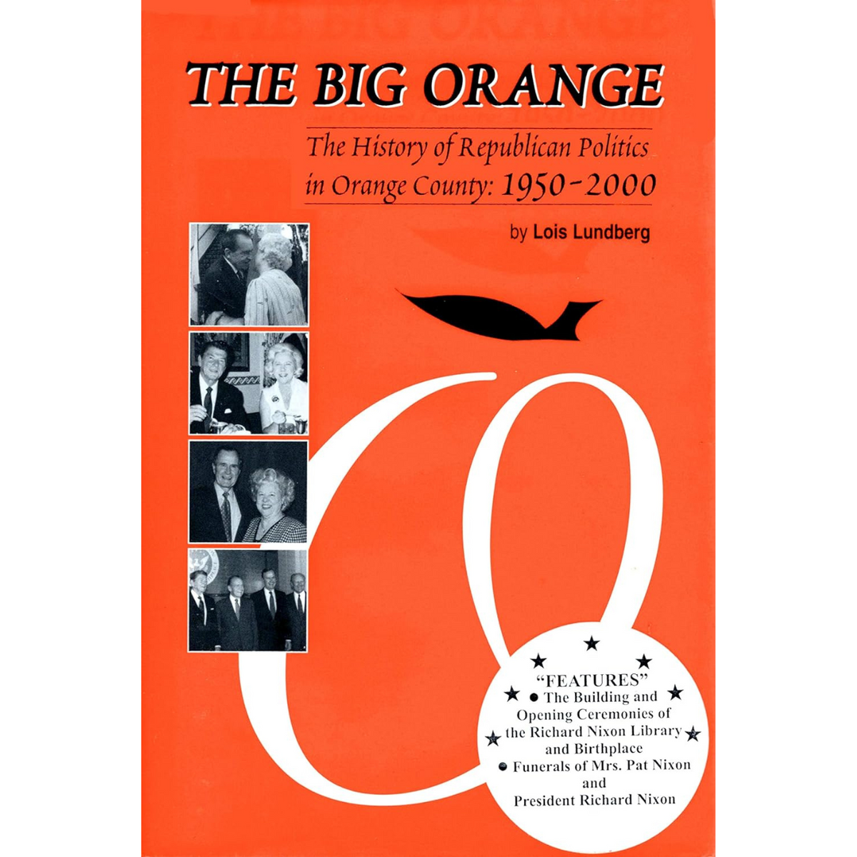 The Big Orange – Nixon Library Museum Store