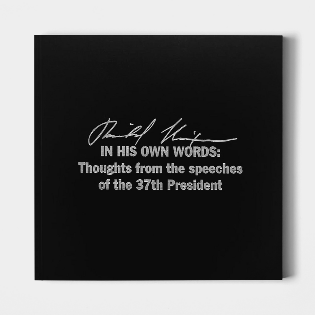 Richard Nixon: In His Own Words